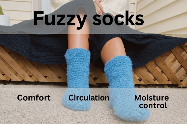 Fuzzy socks benefits: comfort, circulation, moisture control